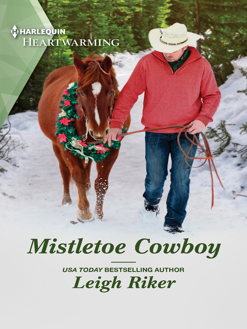 Title details for Mistletoe Cowboy by Leigh Riker - Available